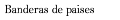 Banderas de paises