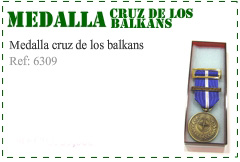 Medalla cruz de los Balkans 