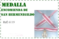 Medalla encomienda san Hermenegildo 